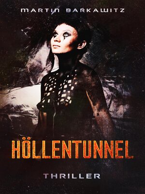 cover image of Höllentunnel